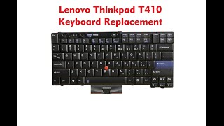 Lenovo Thinkpad T410 Keyboard replacement [upl. by Aneertak]