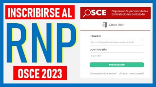 ¿Cómo inscribirse en el Registro Nacional de Proveedores del Estado RNP  OSCE 2023 Paso a Paso [upl. by Hanahsuar]