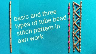 Three types of tube bead design basic and simple design in aari work for beginners [upl. by Henrie]