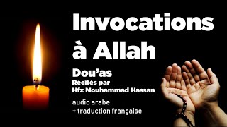 Les plus belles invocations à Allah  Douas  Hfz Mouhammad Hassan Arabe  traduction française [upl. by Riegel]