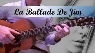 La ballade de Jim  Alain Souchon  Guitare Cover [upl. by Moulton]