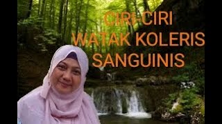 CIRICIRI ORANG BERWATAK KOLERIS SANGUINIS  DR AISAH DAHLAN CHt [upl. by Sawyer]