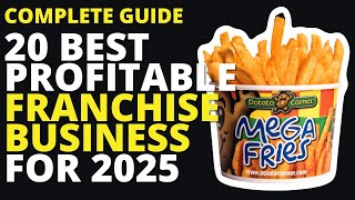 20 BEST PROFITABLE Franchise Business Ideas for 2025  Franchise Republic [upl. by Brice]