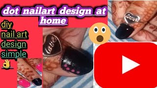 Easy Dot Nail Art for Beginners Nail Art 101 [upl. by Margaretta]