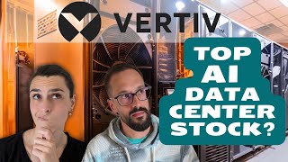 Top AI Data Center Cooling Stock – the “Next Super Micro Computerquot to Buy Now Vertiv VRT Stock [upl. by Stig278]