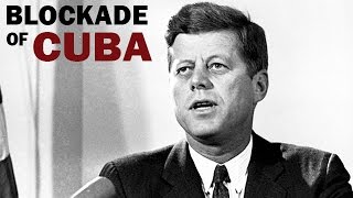 Kennedy Announces Blockade of Cuba During the Missile Crisis  1962  Cold War Era Newsreel [upl. by Kimmel210]