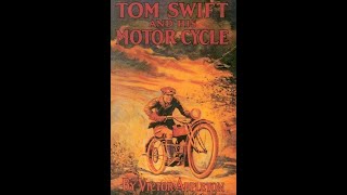 Tom Swift and His Motorcycle by Victor Appleton  Audiobook [upl. by Marline]