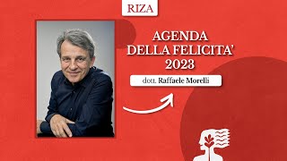 Agenda della felicitÃ 2023 di Raffaele Morelli [upl. by Gem]