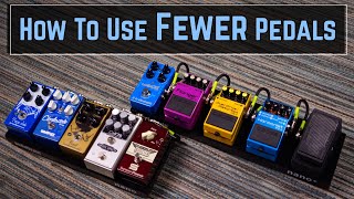 Small Pedalboard Tips For Pedal Minimalism [upl. by Annehcu]