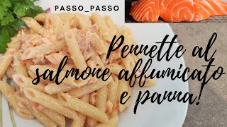 PENNETTE AL SALMONE AFFUMICATO E PANNA  pasta al salmone facile e veloce [upl. by Enilekcaj977]