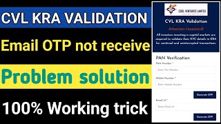 CVL KRA Verification Email OTP not received problem solution  Cvl kra email verification kaise kare [upl. by Thorbert]