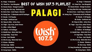 Palagi  Tj Monterde  Best Of Wish 1075 Songs Playlist 2024  The Most Listened Song On Wish 1075 [upl. by Eniluqaj]