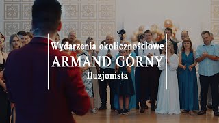 Iluzjonista Armand Górny  Wydarzenia okolicznościowe [upl. by Harriet698]