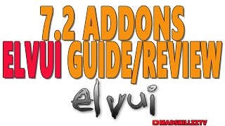 72 WOW ADDONS ElvUI [upl. by Yetah457]