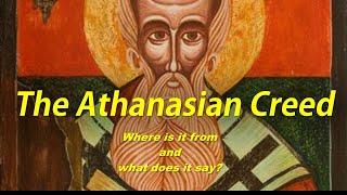 Introduction to the Athanasian Creed [upl. by Akema]