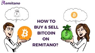 How to Buy amp Sell Bitcoin on REMITANO  The Official StepbyStep Guide [upl. by Nairot145]