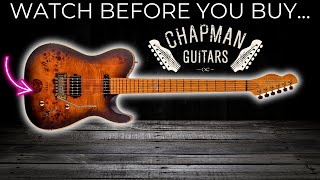 CHAPMAN GUITARS DIDNT WORK FOR MEWHY I GAVE UP ON THE BRAND [upl. by Skricki]