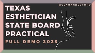 Texas Esthetician State Board Practical 2023 [upl. by Ellevel442]