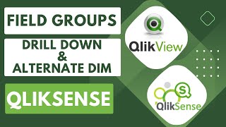 Field Groups  Drill Down and Alternate Dimension in qliksense qlik qliksaas qlikcloud [upl. by Tiersten]