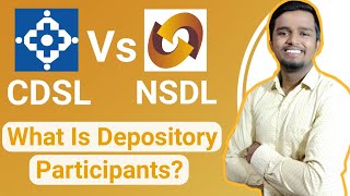 CDSL Vs NSDL  What is Depository Participant  And Depository  NSDL amp CDSL Difference In Hindi [upl. by Ednalrym]