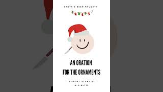 An Oration for the Ornaments  A FREE Funny ShortStory [upl. by Erlin]