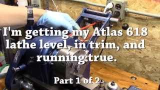 Atlas 618 lathe adjustments part 1 of 2 [upl. by Yclek]