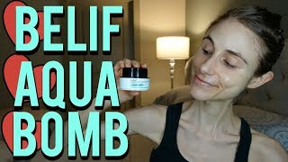 BELIF THE TRUE CREAM AQUA BOMB REVIEW Dr Dray [upl. by Nawat]