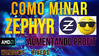 COMO MINAR ZEPHYR  MINERIA CON CPU  ZEPH  HIVEOS  WINDOWS  AMD  INTEL  TUTORIAL PASO A PASO [upl. by Odlabu]