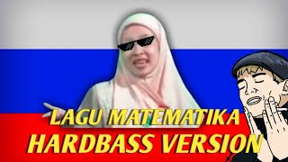 Matematika Ilmu Yang Menyenangkan Hardbass Russian REMIX [upl. by Akeylah965]