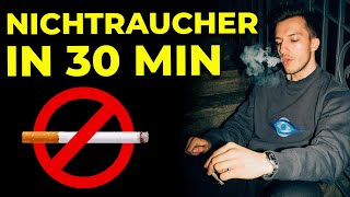 Rauchen aufhören Mit diesen Schritten in 30 min zum Nichtraucher [upl. by Gualtiero]