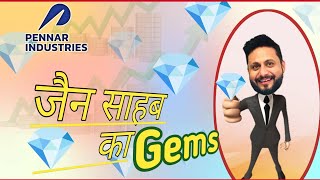 JAIN SAHAB KA GEMS STOCK  PENNAR INDUSTRIES LIMITED [upl. by Anert916]