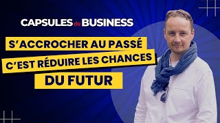 SACCROCHER AU PASSÉ CEST RÉDUIRE LES CHANCES DU FUTUR [upl. by Baiel300]