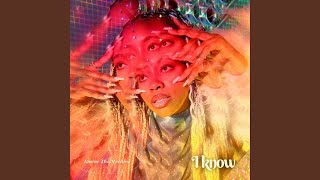 I Know [upl. by Yllier]