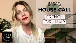 French Girl Hair  Hair House Call  Haircom By LOreal [upl. by Haeluj]