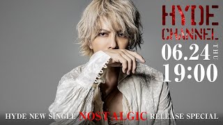 HYDE NEW SINGLE「NOSTALGIC」RELEASE SPECIAL [upl. by Vareck]