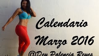 Calendario de entrenamiento Marzo  2016  Dey Palencia Reyes [upl. by Aym94]