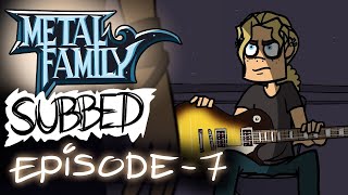 Metal Family Season 1 Episode 7 English Subtitles [upl. by Attenwad198]