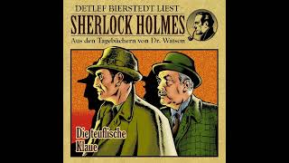 Die teuflische Klaue Sherlock Holmes aus den Tagebüchern von Dr Watson gelesen von Detlef Bier [upl. by Eniarrol]