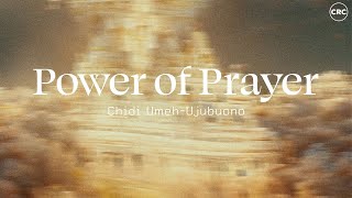 Power of Prayer ｜ Chidi UmehUjubuonu ｜ 220123 PM [upl. by Aninotna]