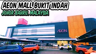 AEON Mall Bukit Indah Walking Tour in 4K Bukit Indah Johor Bahru Johor Malaysia [upl. by Wolfram]