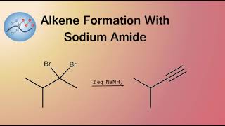 Alkyne Formation With Sodium Amide Via Double Elimination Of A Geminal Dihalide  Organic Chemistry [upl. by Sarene]