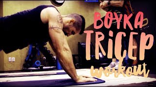 Boyka Tricep Workout [upl. by Albion410]