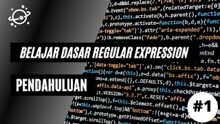 Regex 1  Belajar Dasar dasar Regular Expression REGEX [upl. by Akceber]