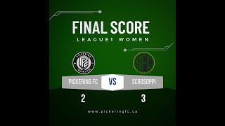 072724  L1ON Womens Championship Division  Pickering FC v Scrosoppi [upl. by Earased]