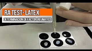 RA TEST  LATEX TEST PARA LA DETERMINACION DE FACTOR REUMATICO [upl. by Annohs330]