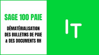 Sage 100 Paie  Dématérialisation des bulletins de paie amp des documents RH  RePlay [upl. by Berwick]