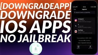 Downgrade iOS apps No Jailbreak with DowngradeApp  Trollstore 2  Easy Full Guide [upl. by Rukna]