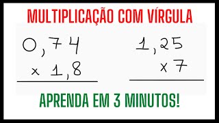 MULTIPLICAÇÃO DE NÚMEROS DECIMAIS  MULTIPLICAÇÃO COM VÍRGULA  APRENDA EM 3 MINUTOS [upl. by Friedland]