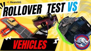 ROLLOVER VS vehicles Crash Test crashphysics beamngdrive [upl. by Falcone]