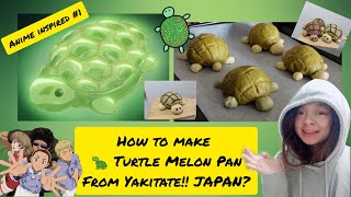 🇯🇵 I tried making Turtle Melon Pan from Yakitate Japan 🐢 日式菠蘿包 メロンパン JaPan 8  AnimeInspired [upl. by Idahs442]